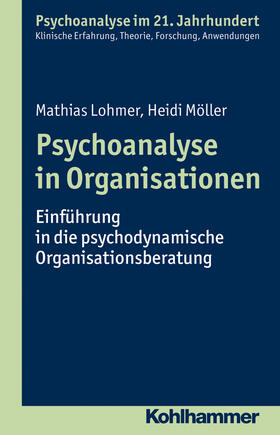 Lohmer / Möller / Benecke | Psychoanalyse in Organisationen | E-Book | sack.de