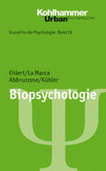 Ehlert / Marca / Abbruzzese |  Biopsychologie | eBook | Sack Fachmedien