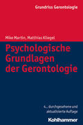 Martin / Kliegel |  Psychologische Grundlagen der Gerontologie | Buch |  Sack Fachmedien