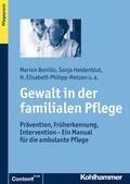 Bonillo / Heidenblut / Philipp-Metzen |  Gewalt in der familialen Pflege | eBook | Sack Fachmedien