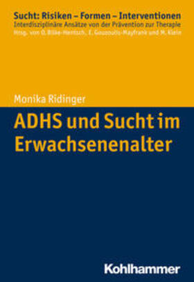 Ridinger | ADHS und Sucht im Erwachsenenalter | E-Book | sack.de