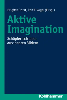 Dorst / Vogel | Aktive Imagination | E-Book | sack.de