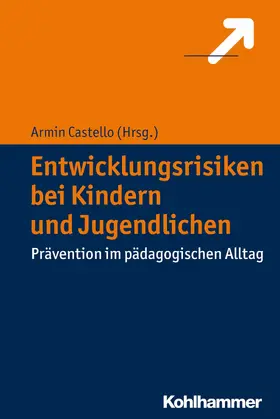 Castello | Entwicklungsrisiken bei Kindern und Jugendlichen | E-Book | www.sack.de