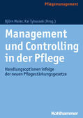 Maier / Tybussek |  Management und Controlling in der Pflege | eBook | Sack Fachmedien