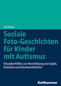 Baker |  Soziale Foto-Geschichten für Kinder mit Autismus | Buch |  Sack Fachmedien