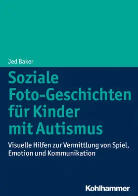Baker |  Soziale Foto-Geschichten für Kinder mit Autismus | eBook | Sack Fachmedien