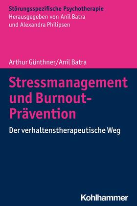 Günthner / Batra / Hohagen | Stressmanagement und Burnout-Prävention | E-Book | sack.de