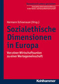 Schoenauer |  Sozialethische Dimensionen in Europa | eBook | Sack Fachmedien