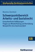 Boecken / Jacobsen / Korioth |  Schwerpunktbereich Arbeits- und Sozialrecht | eBook | Sack Fachmedien