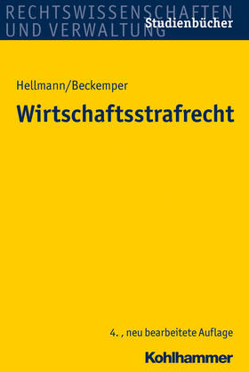 Hellmann / Beckemper | Wirtschaftsstrafrecht | Buch | 978-3-17-024350-7 | sack.de