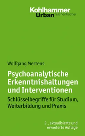 Mertens | Psychoanalytische Erkenntnishaltungen und Interventionen | E-Book | www.sack.de