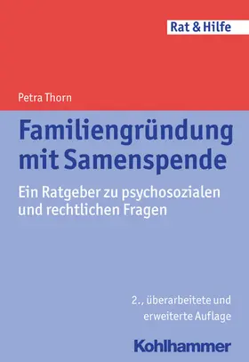 Thorn |  Familiengründung mit Samenspende | eBook | Sack Fachmedien