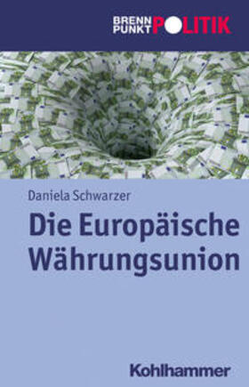 Schwarzer | Die Europäische Währungsunion | E-Book | sack.de