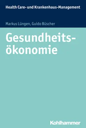 Lüngen / Büscher |  Gesundheitsökonomie | eBook | Sack Fachmedien