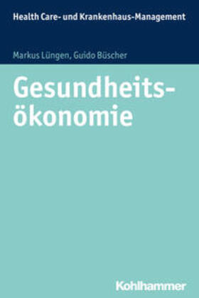 Lüngen / Büscher | Gesundheitsökonomie | E-Book | sack.de