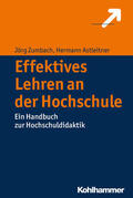 Zumbach / Astleitner |  Effektives Lehren an der Hochschule | eBook | Sack Fachmedien