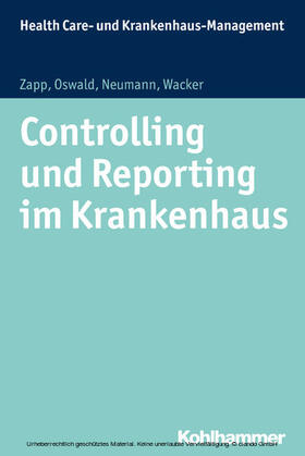 Zapp / Oswald / Neumann | Controlling und Reporting im Krankenhaus | E-Book | sack.de