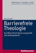 Krauß / Eurich / Lob-Hüdepohl |  Barrierefreie Theologie | eBook | Sack Fachmedien