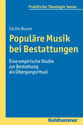Blume / Bitter / Fechtner |  Populäre Musik bei Bestattungen | eBook | Sack Fachmedien
