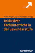 Musenberg / Riegert |  Inklusiver Fachunterricht in der Sekundarstufe | Buch |  Sack Fachmedien