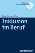 Biermann / Fischer / Heimlich |  Inklusion im Beruf | eBook | Sack Fachmedien