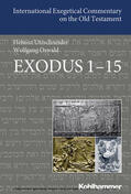 Utzschneider / Oswald / Dietrich |  Exodus 1-15 | eBook | Sack Fachmedien