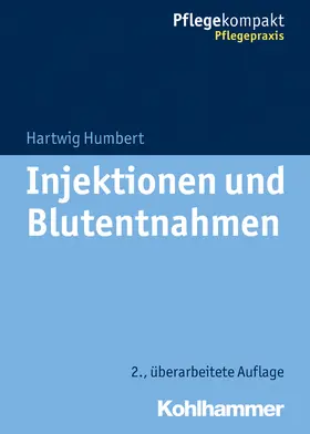 Humbert |  Injektionen und Blutentnahmen | Buch |  Sack Fachmedien