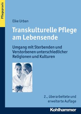Urban |  Transkulturelle Pflege am Lebensende | eBook | Sack Fachmedien