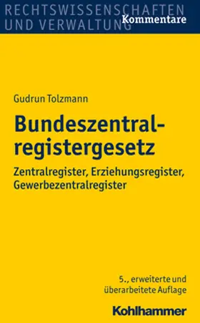 Tolzmann |  Bundeszentralregistergesetz | eBook | Sack Fachmedien