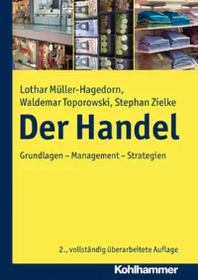 Müller-Hagedorn / Toporowski / Zielke |  Der Handel | eBook | Sack Fachmedien