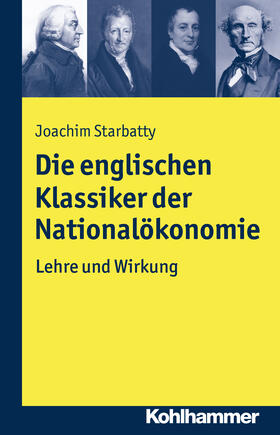 Starbatty |  Die englischen Klassiker der Nationalökonomie | Buch |  Sack Fachmedien