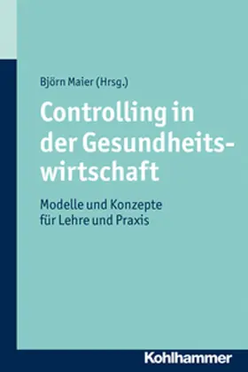 Maier | Controlling in der Gesundheitswirtschaft | E-Book | www.sack.de