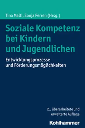 Malti / Perren |  Soziale Kompetenz bei Kindern und Jugendlichen | eBook | Sack Fachmedien