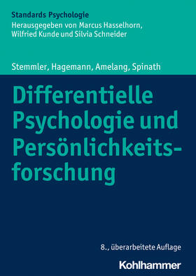 Spinath / Stemmler / Hagemann | Stemmler, G: Differentielle Psychologie und Persönlichkeitsf | Buch | 978-3-17-025721-4 | sack.de