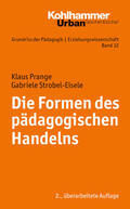 Strobel-Eisele / Prange / Helsper |  Die Formen des pädagogischen Handelns | eBook | Sack Fachmedien