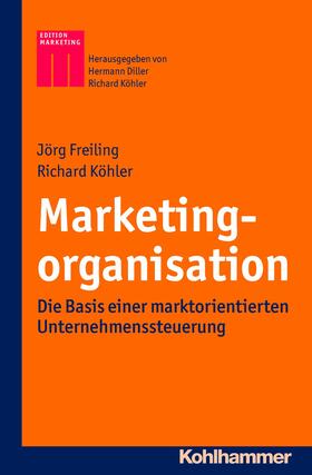 Freiling / Köhler / Diller | Marketingorganisation | E-Book | sack.de
