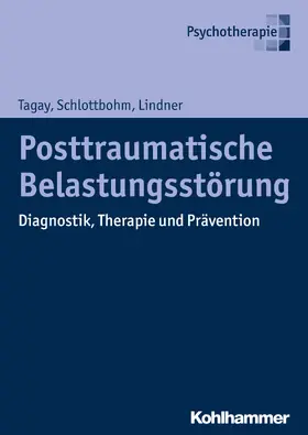 Schlottbohm / Tagay | Posttraumatische Belastungsstörung | E-Book | www.sack.de