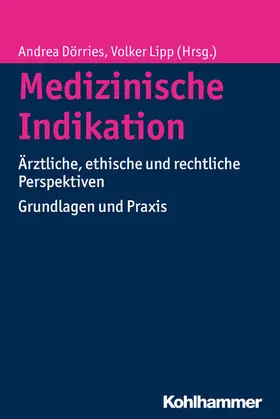 Dörries / Lipp | Medizinische Indikation | E-Book | www.sack.de