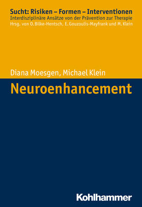 Moesgen / Klein |  Moesgen, D: Neuroenhancement | Buch |  Sack Fachmedien
