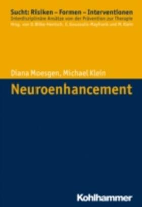 Moesgen / Klein / Bilke-Hentsch | Neuroenhancement | E-Book | sack.de