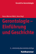 Wahl / Heyl |  Gerontologie - Einführung und Geschichte | eBook | Sack Fachmedien