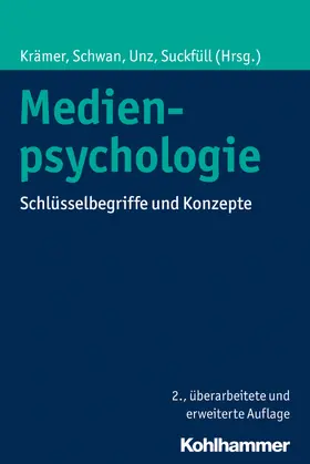 Krämer / Schwan / Unz |  Medienpsychologie | Buch |  Sack Fachmedien