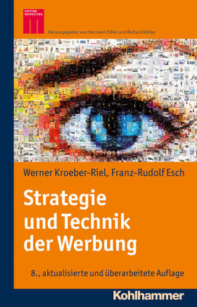 Kroeber-Riel / Esch | Kroeber-Riel, W: Strategie und Technik der Werbung | Buch | 978-3-17-026258-4 | sack.de