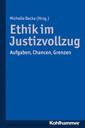 Becka |  Ethik im Justizvollzug | eBook | Sack Fachmedien