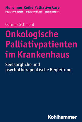Schmohl / Führer / Wasner | Onkologische Palliativpatienten im Krankenhaus | E-Book | sack.de