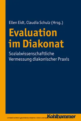 Eidt / Schulz | Evaluation im Diakonat | E-Book | sack.de