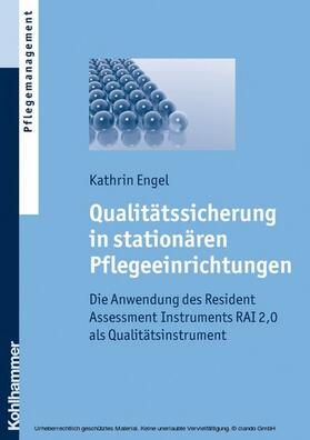 Engel | Qualitätssicherung in stationären Pflegeeinrichtungen | E-Book | sack.de