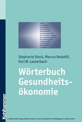 Stock / Radaélli / Lauterbach |  Wörterbuch Gesundheitsökonomie | eBook | Sack Fachmedien
