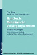 Wigge / Leoprechting |  Handbuch Medizinische Versorgungszentren | eBook | Sack Fachmedien
