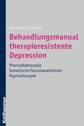 Bschor |  Behandlungsmanual therapieresistente Depression | eBook | Sack Fachmedien